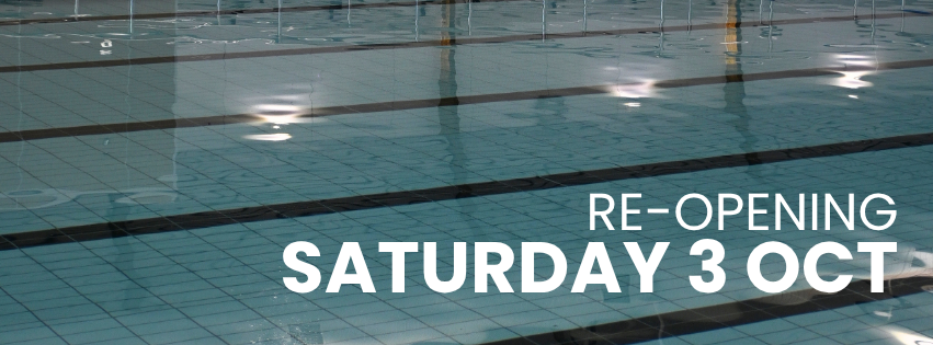 The indoor swimming complex officially re-opens 3 October.